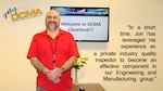 My DCMA showcases the Defense Contract Management Agency’s experienced and diverse workforce and highlights what being a part of the national defense team means to them. Today we meet Jon Bayus, an industrial specialist at DCMA Cleveland. (DCMA graphic by Thomas Perry)