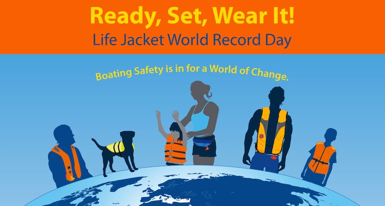 The U.S. Army Corps of Engineers Pittsburgh District will begin National Safe Boating Week here by participating in the Ready, Set, Wear It! Life Jacket World Record Day May 20. 