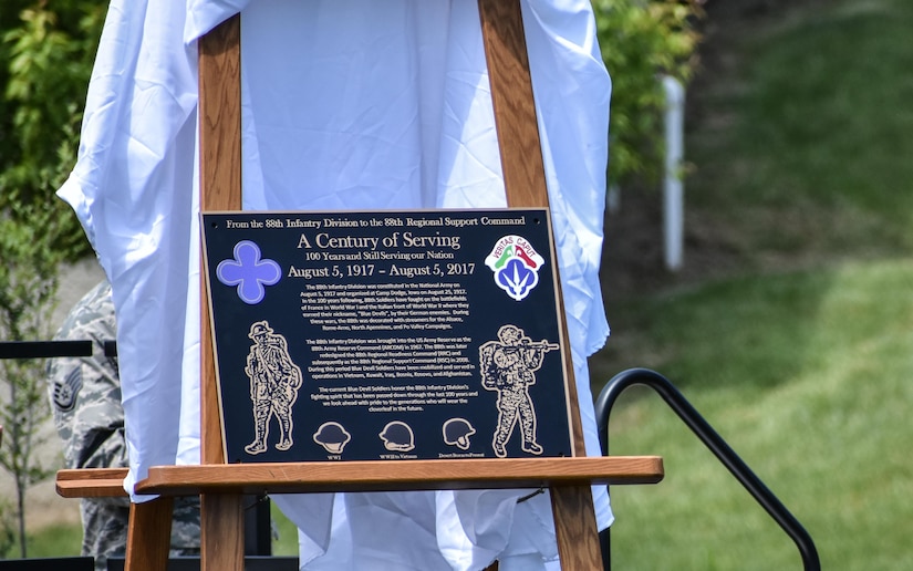 The 88th Regional Support Command dedicated a plaque at Camp Dodge, Iowa on May 25, in honor of the 88th Infantry Division's beginning there in 1917. The plaque will be permanently on display at the Iowa Gold Star Museum at Camp Dodge.