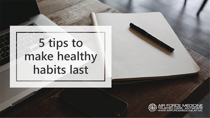 5 tips to make healthy habits last