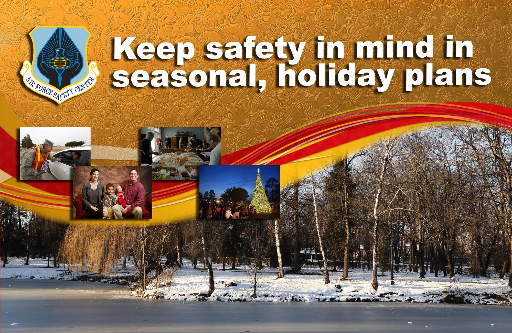 Keep safety in mind in seasonal, holiday plans