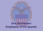 DLA Distribution announces Employees of the Quarter