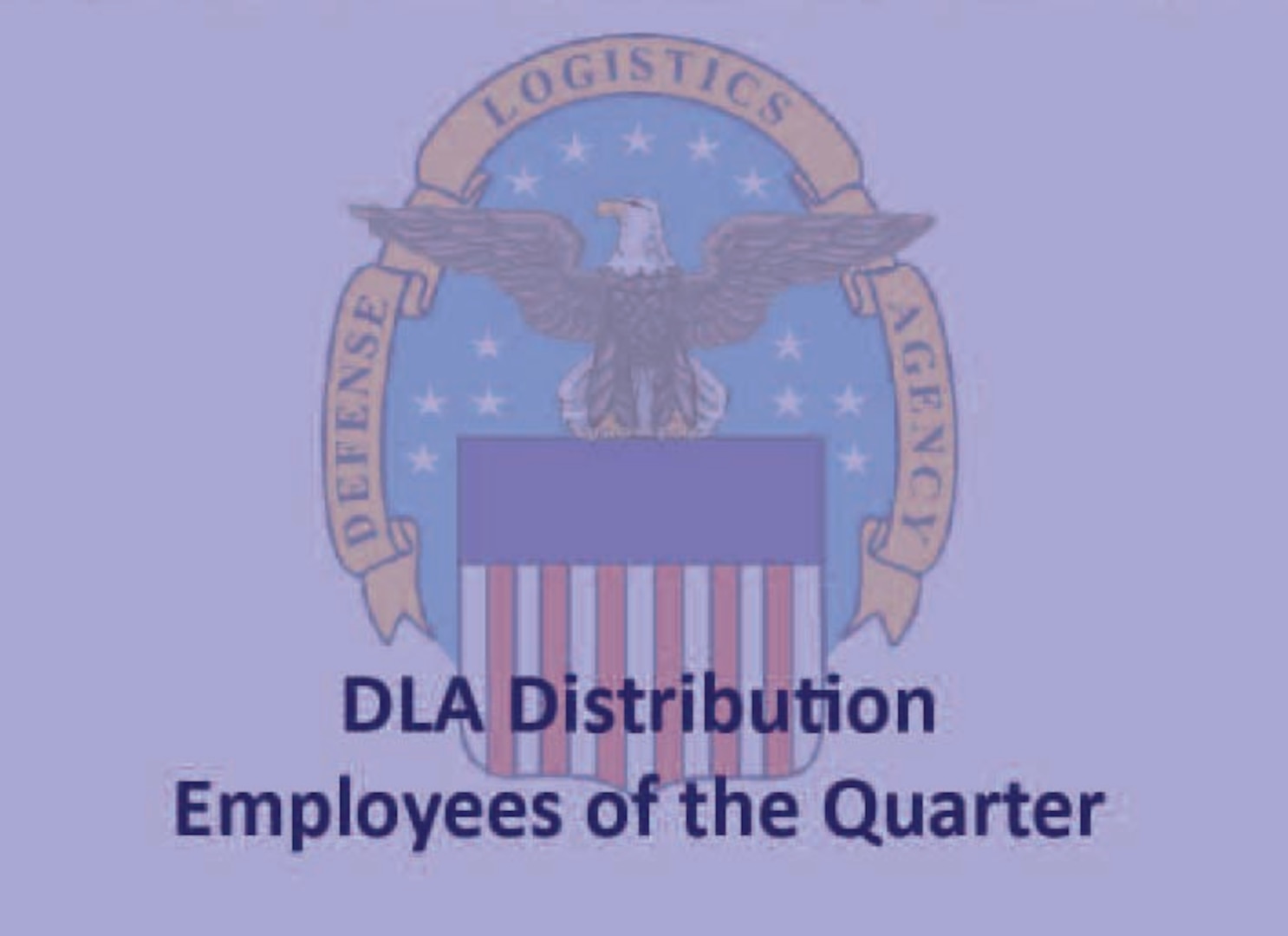 DLA Distribution announces Employees of the Quarter