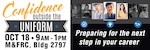 Active-duty members transitioning out of the military can learn about skills and tips to help them get a job at the “Confidence Outside the Uniform” workshop at the Joint Base San Antonio-Fort Sam Houston Military & Family Readiness Center, building 2797, from 9 a.m. to 1 p.m. Oct. 18.