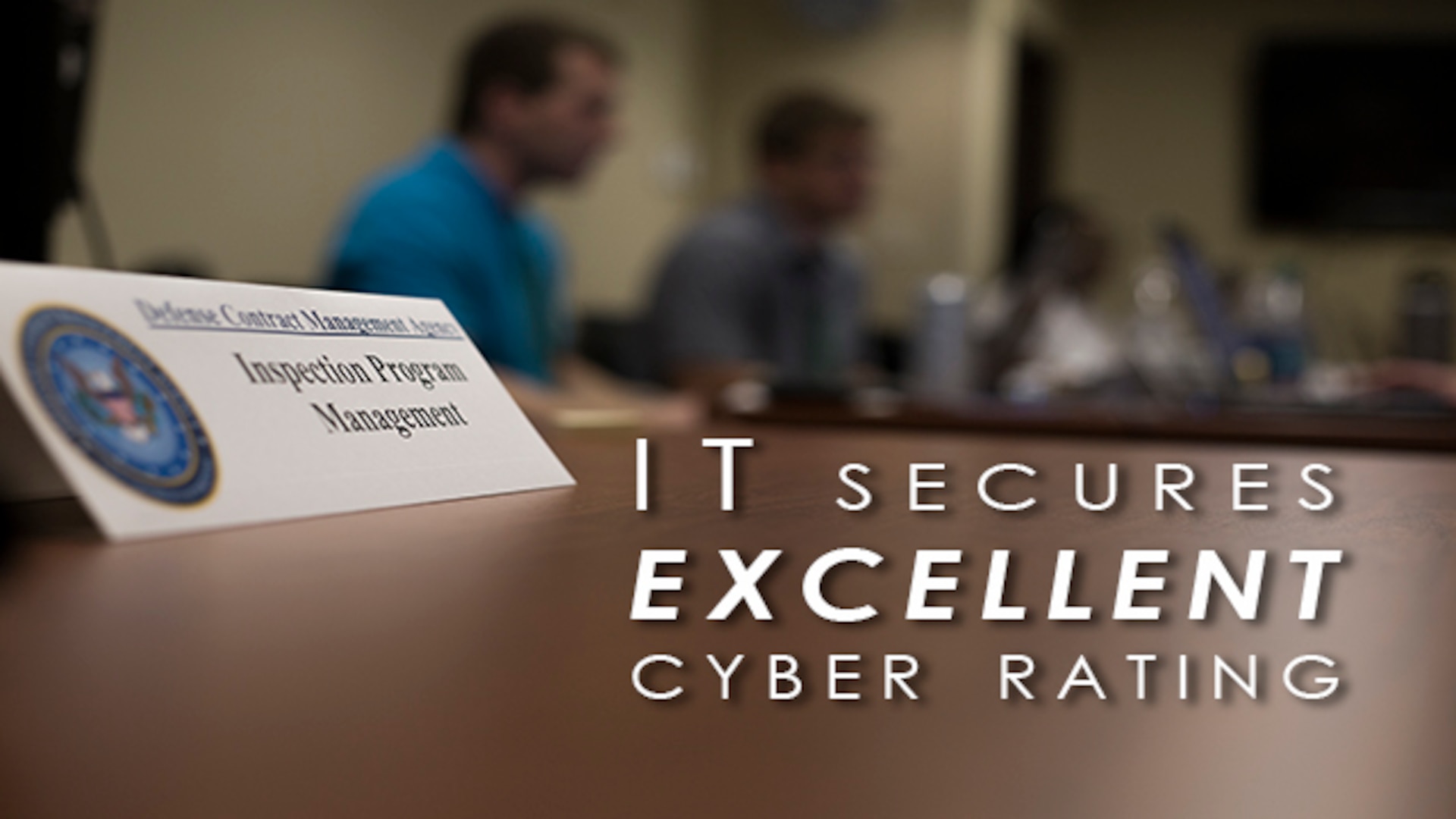Defense Contract Management Agency's Information Technology department earns "excellent" rating during the Command Cyber Readiness Inspection, Sept. 29, 2017. (DCMA photo by Elizabeth Szoke)