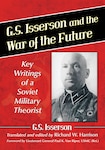 G.S. Isserson and the War of the Future