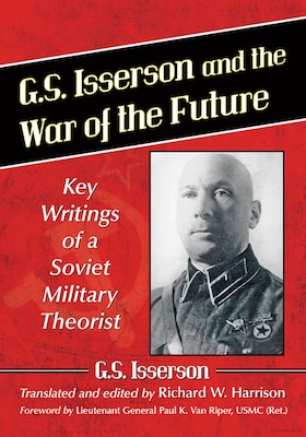 G.S. Isserson and the War of the Future