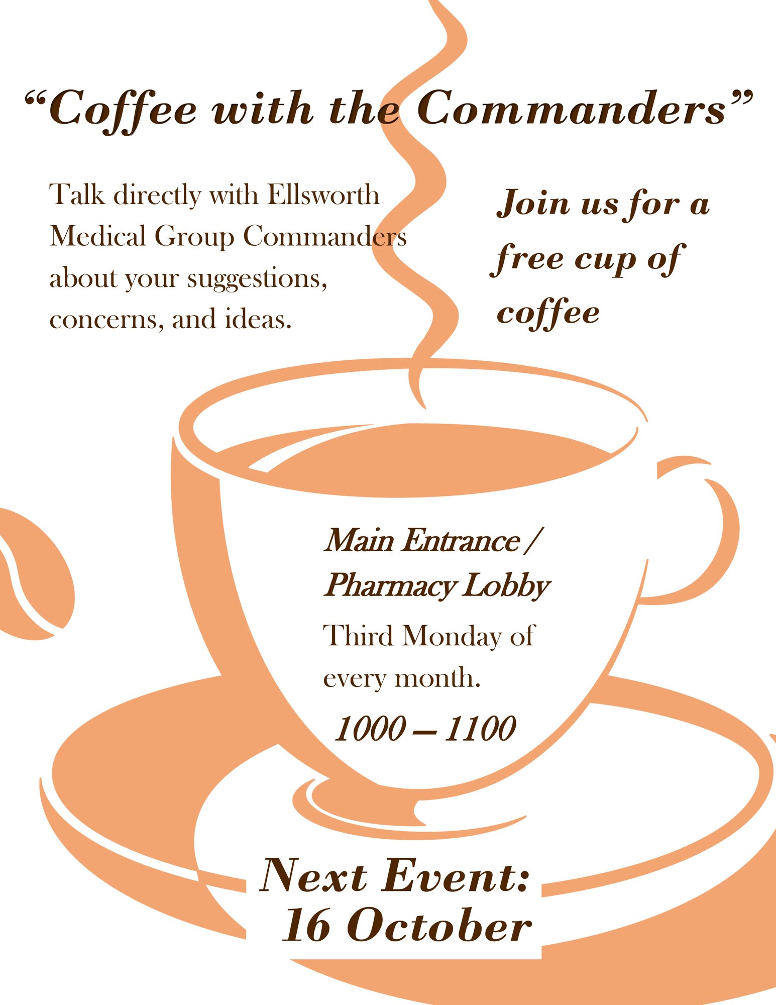The 28th Medical Group will be hosting Coffee with Commanders Oct. 16, 2017, from 10 to 11 a.m. This event will be held on the third Monday of every month in the main pharmacy lobby of the medical group building. (Courtesy Illustration)