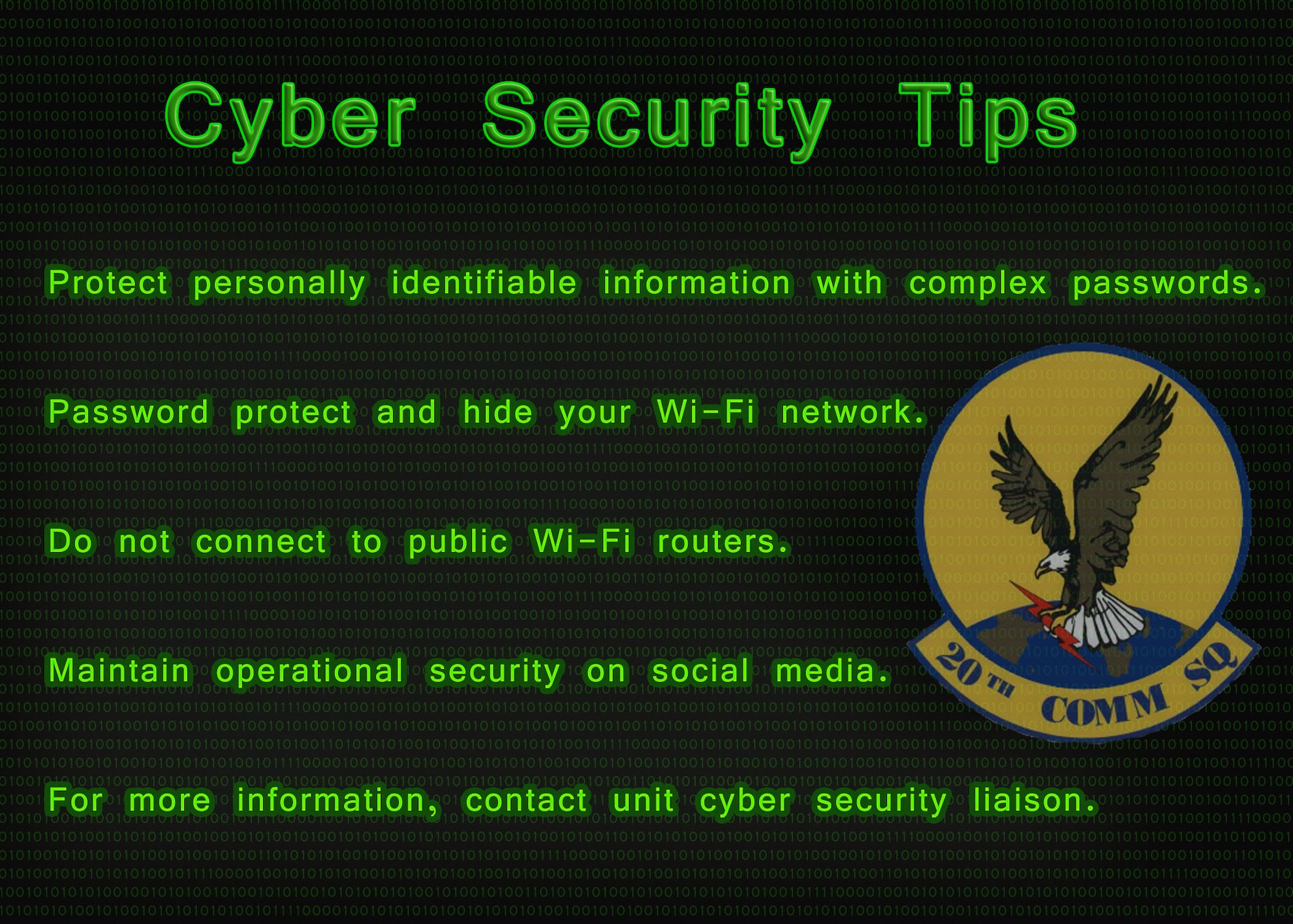 While using cyberspace appropriately can help support mission capabilities, without proper precautions it can turn into a tool for adversaries to gain an upper hand.