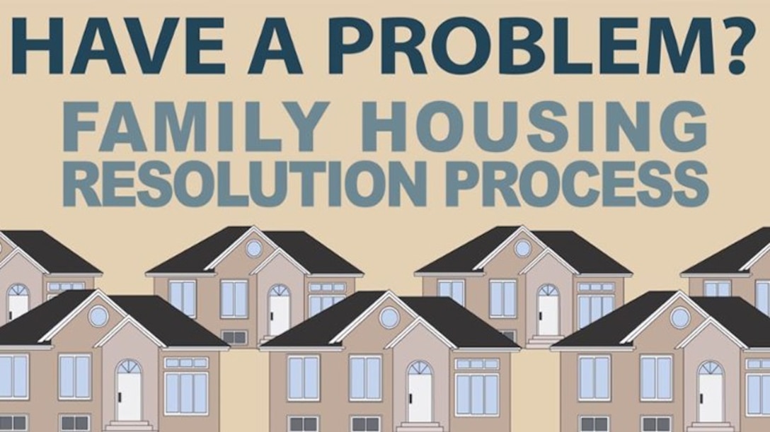 Family Housing Resolution Process
