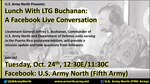 Here's an opportunity to interact with Lt. Gen. Jeffrey Buchanan, the commanding general of U.S. Army North, through an interactive Facebook Live session at 11:30 a.m. Tuesday, Oct. 24. The general will provide a quick update on Army North's mission, have a short dialogue with a military journalist and then answer question from those watching.