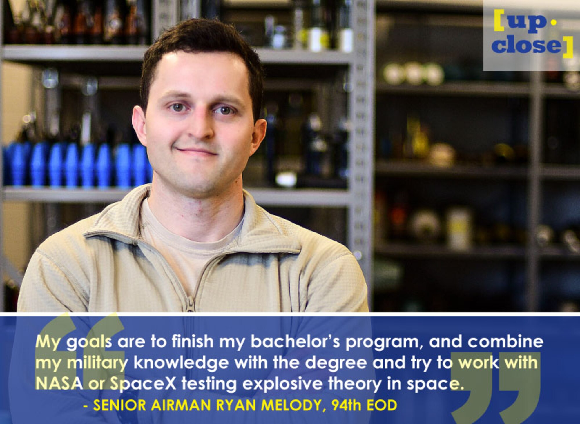 This week’s Up Close features Senior Airman Ryan Melody, a 94th explosive ordnance disposal technician. Up Close is a series spotlighting individuals around Dobbins Air Reserve Base. (U.S. Air Force graphic/Staff Sgt. Andrew Park; U.S. Air Force photo/Staff Sgt. Andrew Park)
