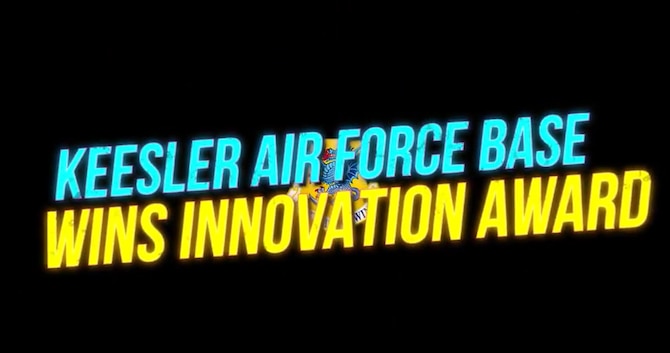 Keesler Air Force Base Wins Innovation Award