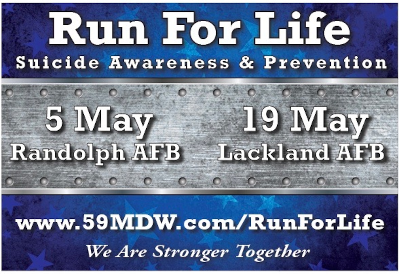 The Joint Base San Antonio community will unite to bring awareness to the problem of suicide during two events scheduled in May