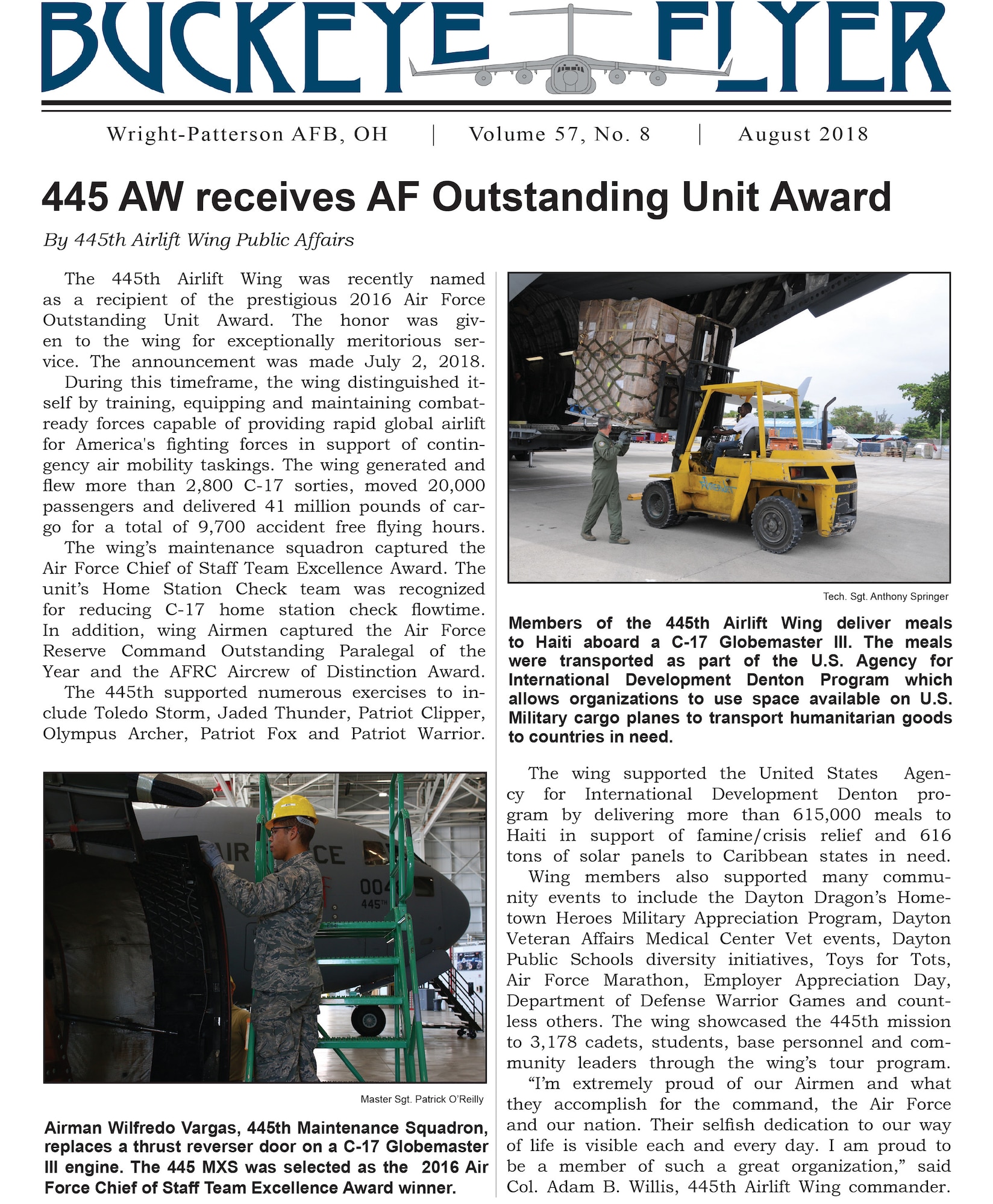 The August 2018 issue of the Buckeye Flyer is now available. The official publication of the 445th Airlift Wing includes eight pages of stories, photos and features pertaining to the 445th Airlift Wing, Air Force Reserve Command and the U.S. Air Force.