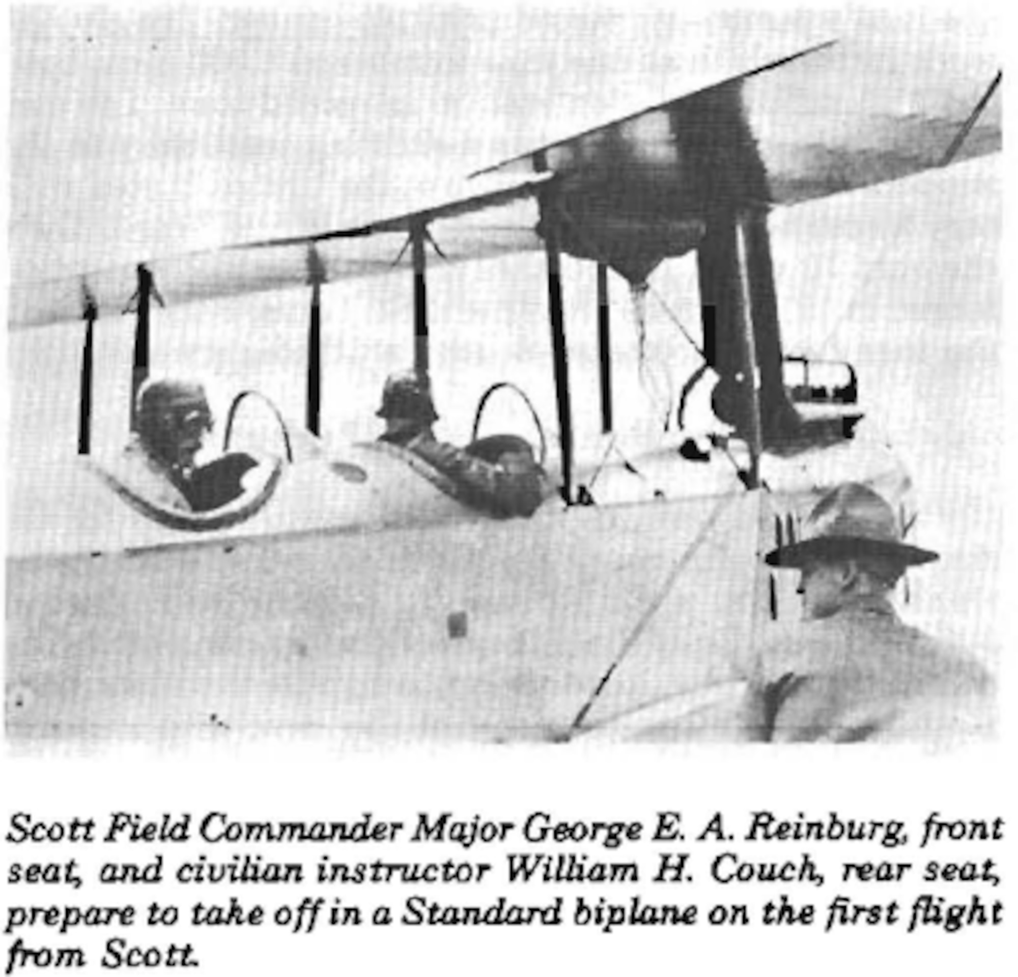 Maj George E.A. Reinburg (front seat) and Mr. William H. Couch (civilian instructor pilot) prepare to take off on the first flight from Scott Field on Sept. 2, 1917.