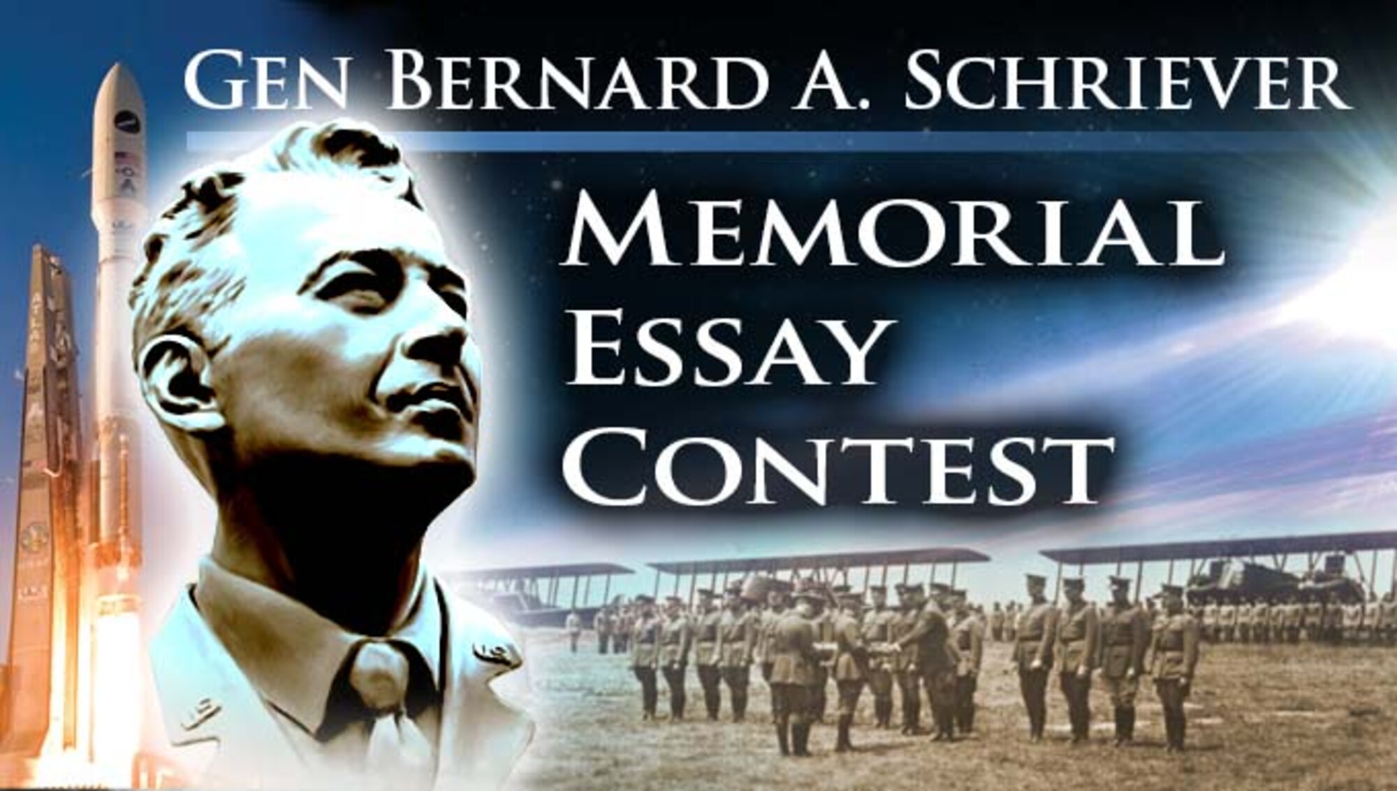 Gen Bernard A. Schriever Memorial Essay