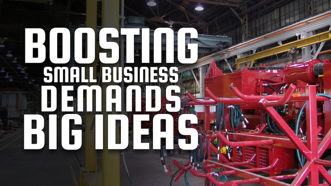Factory building with well-drilling equipment with the words "Boosting small business demands big ideas" overlaid.