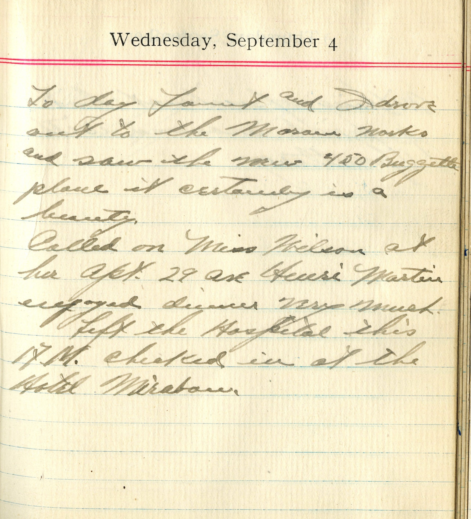 Today Faunt [Fauntleroy] and I drove out to the Morane works and saw the new 450 Buggatti plane,* it certainly is a beauty.

Called on Miss Wilson at her Apt. 29 [illegible] enjoyed dinner very much.  Left the Hospital this A.M. checked in at the Hotel Mirabeau.

[Note: Morane-Saulnier AN with 450 hp Bugatti U-16 engine]