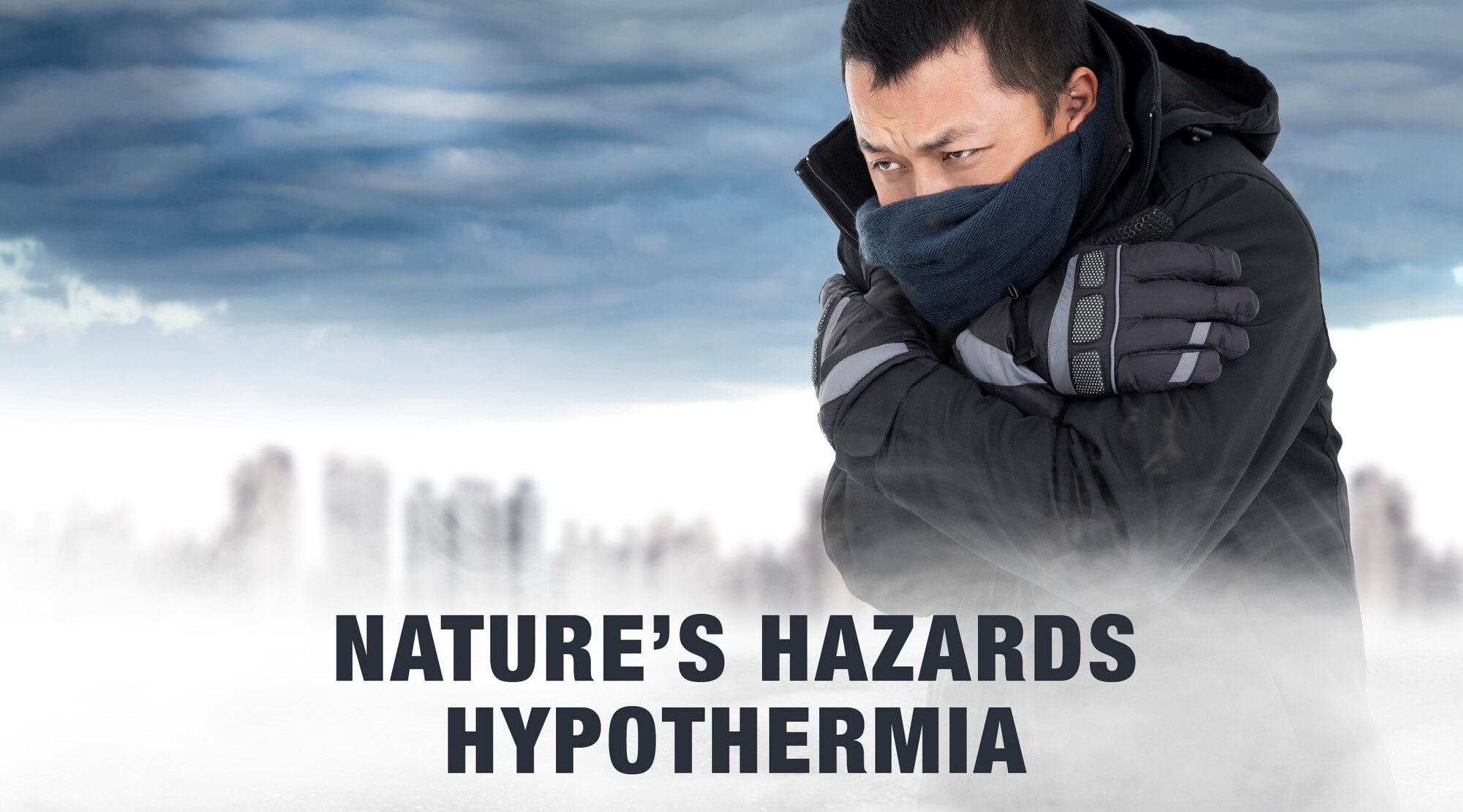 Hypothermia can be dangerous.