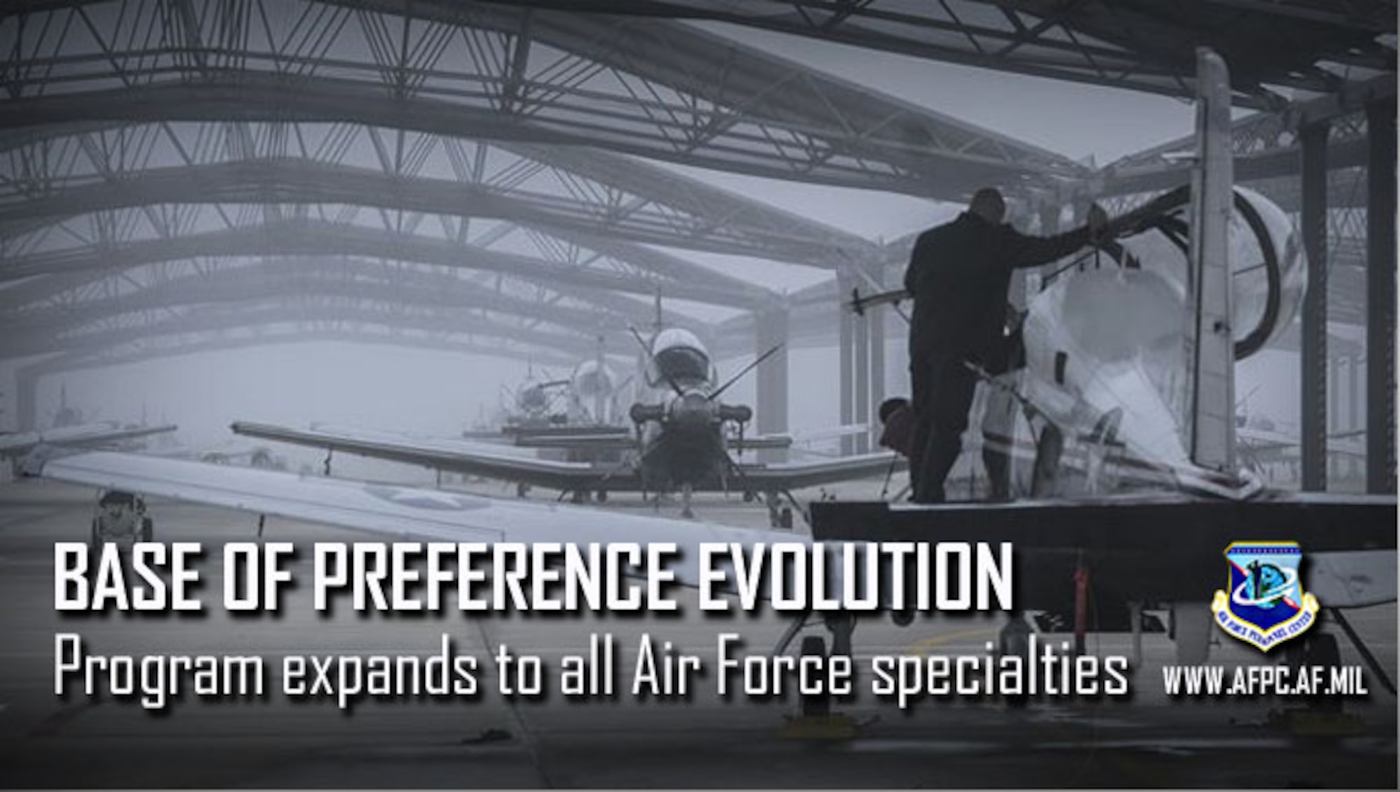 Base of Preference Evolution; Program expands to all air force specialties