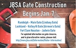 Throughout Joint Base San Antonio, installation entry control points, otherwise known as the base gates, will undergo multiple construction projects starting January 2018. These necessary construction projects will enhance force protection capability across JBSA, and when complete, will enhance the safety and security of the workforce, family and visitors.