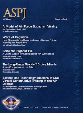 The Winter 2018 Air and Space Power Journal, published by Air University Press, is available at www.airuniversity.af.edu/ASPJ/.