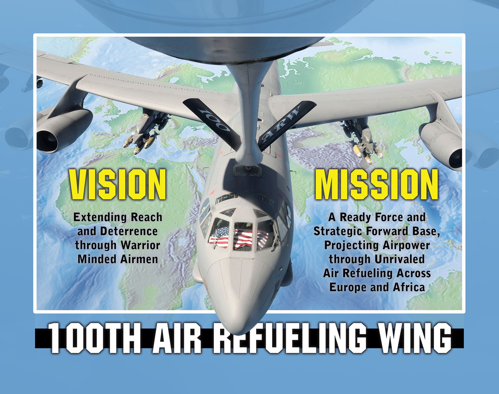 100th Air Refueling Wing Vision and Mission