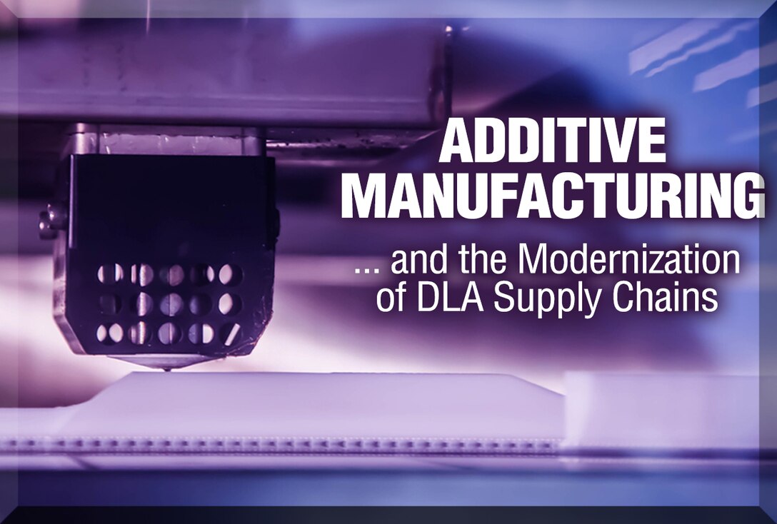 Additive manufacturing, also called 3D printing, gives DLA new options for keeping certain parts available.