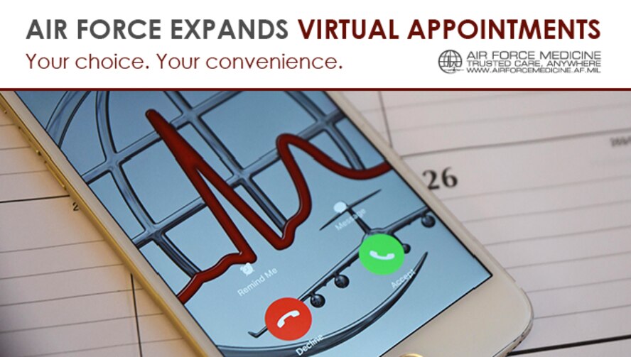 Over-the-phone virtual appointments save time and keep you healthier. The Air Force Medical Service expanded access to virtual appointments last year, and others in the Military Health System are using the Air Force model. (U.S. Air Force graphic)