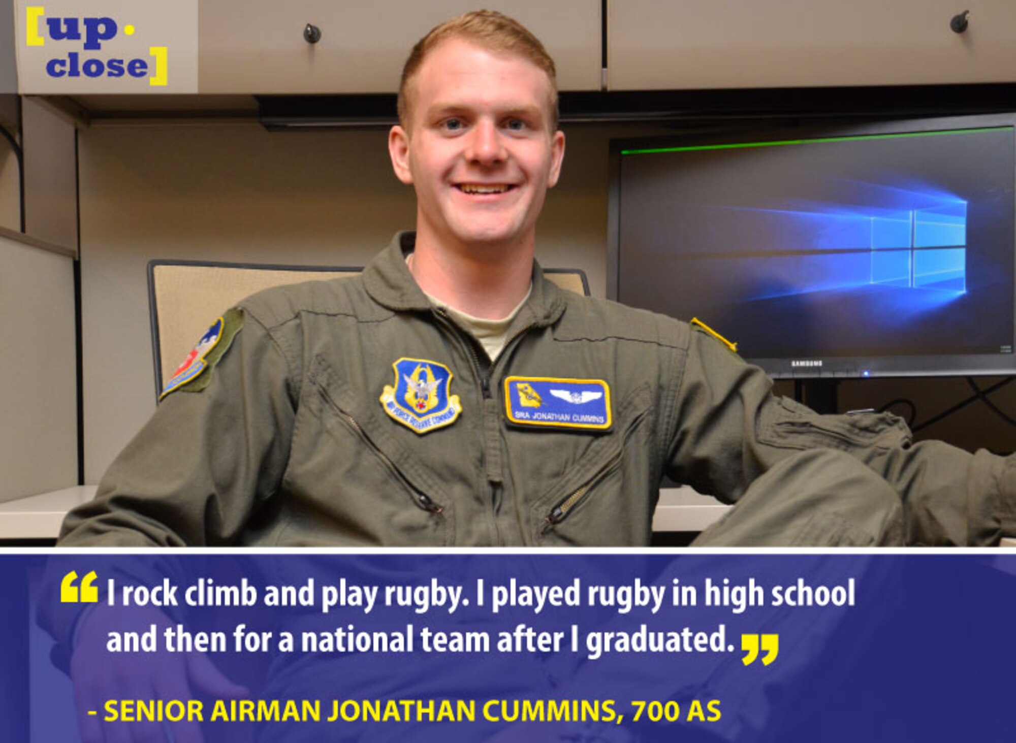Senior Airman Jonathan Cummins, a 700th Airlift Squadron flight engineer, is this week's Up Close personality. Up Close is a weekly series spotlighting individuals around Dobbins Air Reserve Base. (U.S. Air Force graphic/Staff Sgt. Andrew Park; Photo/Senior Airman Lauren Douglas)
