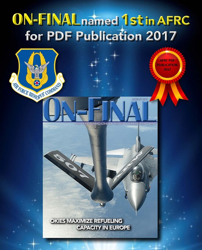 The 507th Air Refueling Wing's official magazine, the On-final, won first place in the 2017 AFRC Media Contest, in the PDF Publication category Feb. 15, 2018, Tinker Air Force Base, Okla. (U.S. Air Force image/Tech. Sgt. Samantha Mathison)