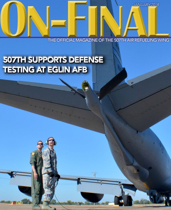 The January 2018 edition of the On-final, the official magazine of the 507th Air Refueling Wing at Tinker Air Force Base, Oklahoma.