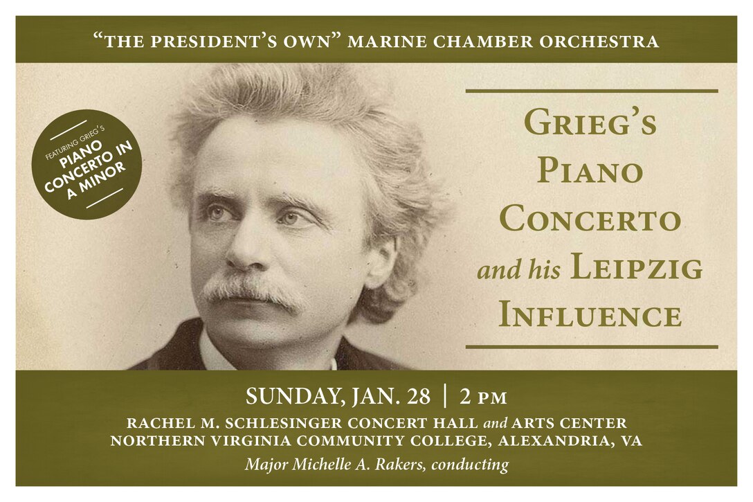 Marine Chamber Orchestra concert featuring Edvard Grieg's Piano Concerto in A minor, along with works by Felix Mendelssohn and Robert Schumann.