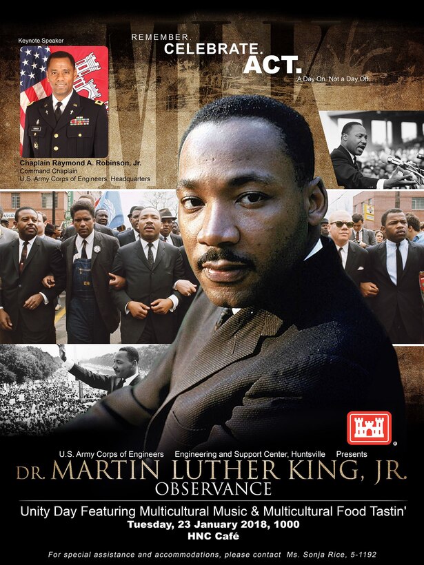The U.S. Army Engineering and Support Center, Huntsville, is scheduled to host its Martin Luther King Jr. and Unity Day celebrations Jan. 23 at 10 a.m. in the Huntsville Center Cafeteria.