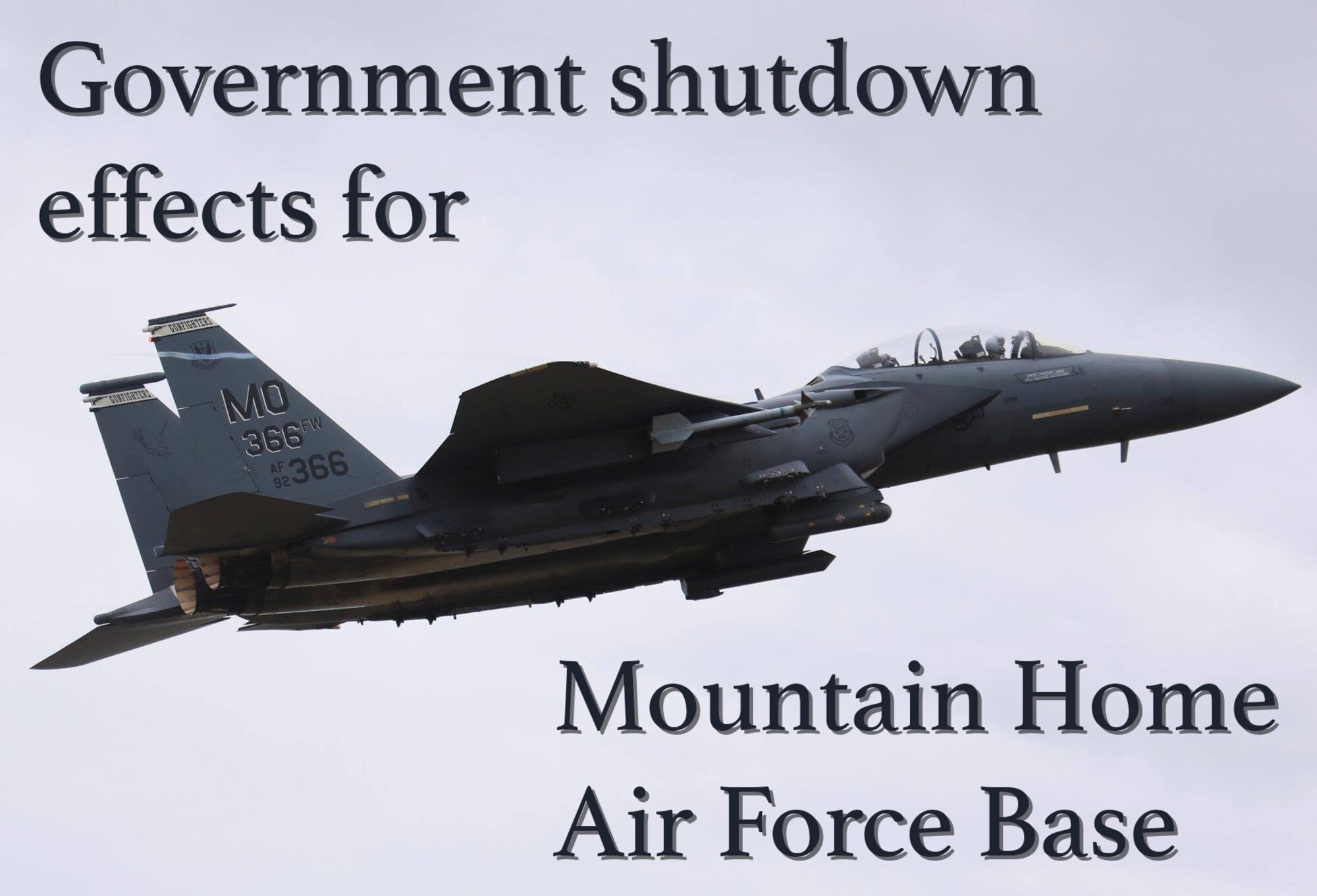Government Shutdown effects for Mountain Home AFB