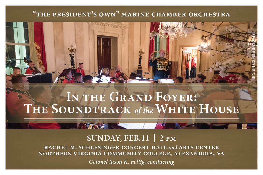 Marine Chamber Orchestra concert Sunday, Feb. 11 at 2 p.m. The performance is free and open to the public and will take place at Northern Virginia Community College's Schlesinger Concert Hall in Alexandria, Va.