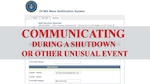 Employees are encouraged to familiarize themselves with the various channels the Defense Contract Management Agency uses for communication outside of the normal work-week processes. These are important tools that have shown effectiveness in the past year during the hurricane evacuations and shutdown.