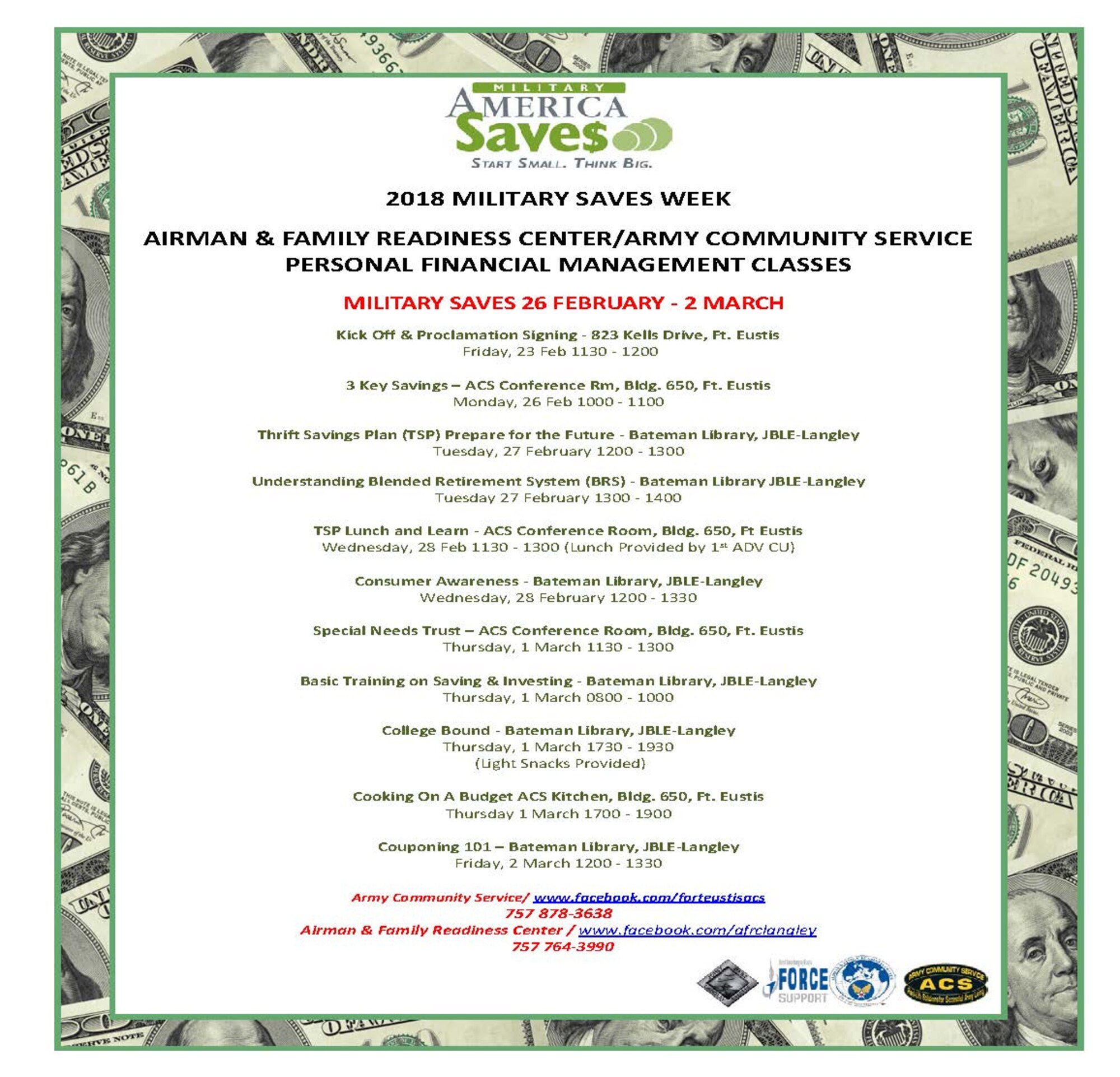 The Airman and Family Readiness Center on Langley Air Force Base and the Army Community Service on Fort Eustis will be hosting finance classes for Military Saves Week 2018.