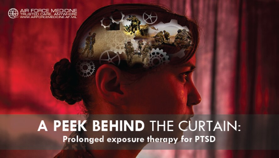 The symptoms associated with post-traumatic stress disorder (PTSD) can often be debilitating, significantly affecting a patient’s quality of life. Air Force mental health professionals have successfully treated many Airmen with the use of prolonged exposure therapy. Through this collaborative therapy, the patient is safely and gradually exposed to trauma-related memories and situations that have been avoided. The eventual goal is to alter the patient’s relationship with and reaction to the traumatic event so it no longer affects their quality of life and ability to do their job. (U.S. Air Force graphic by Josh Mahler)