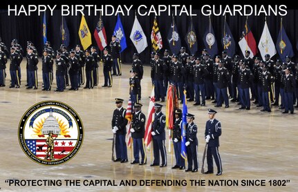 Happy Birthday Capital Guardians - Protecting the Capital and Defending the Nation Since 1802.