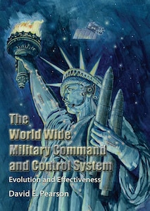 Book Cover - The World Wide Military Command and Control System
