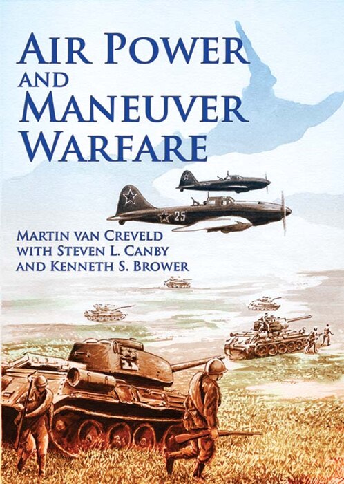 Book Cover - Airpower and Maneuver Warfare