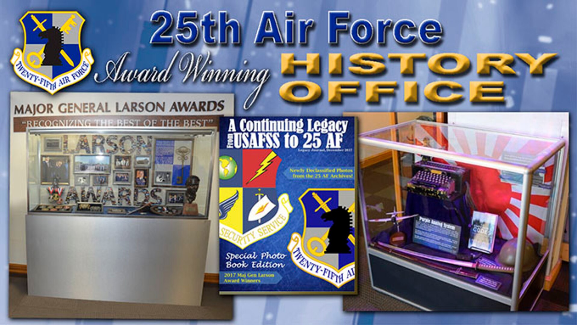 The 25th Air Force History Office was  recognized for preserving ISR’s past.