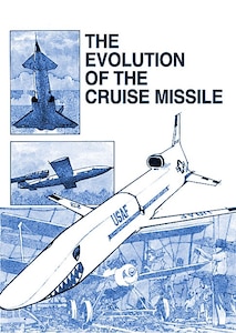 Book Cover - The Evolution of the Cruise Missile