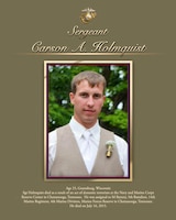 Age 25, Grantsburg, Wisconsin

Sgt Holmquist died as a result of an act of domestic terrorism at the Navy and Marine Corps Reserve Center in Chattanooga, Tennessee. He was assigned to M Battery, 5th Battalion, 14th Marine Regiment, 4th Marine Division, Marine Forces Reserve in Chattanooga, Tennessee. He died on July 16, 2015.