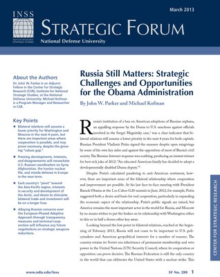 Russia Still Matters: Strategic Challenges and Opportunities for the Obama Administration