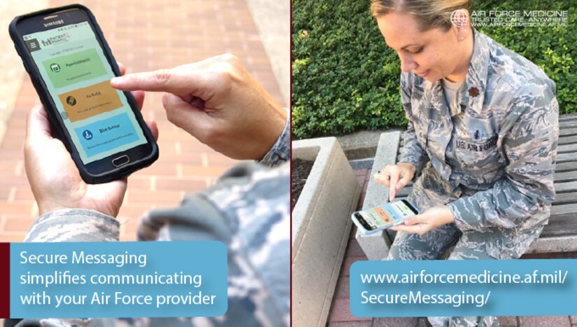 The TRICARE Online Patient Portal Secure Messaging portal allows patients to communicate safely, securely and conveniently with their Air Force providers. Secure Messaging can be especially valuable for patients and providers at specialty clinics, to lower the barriers to communications and reduce the stress of getting care. (U.S. Air Force graphic)