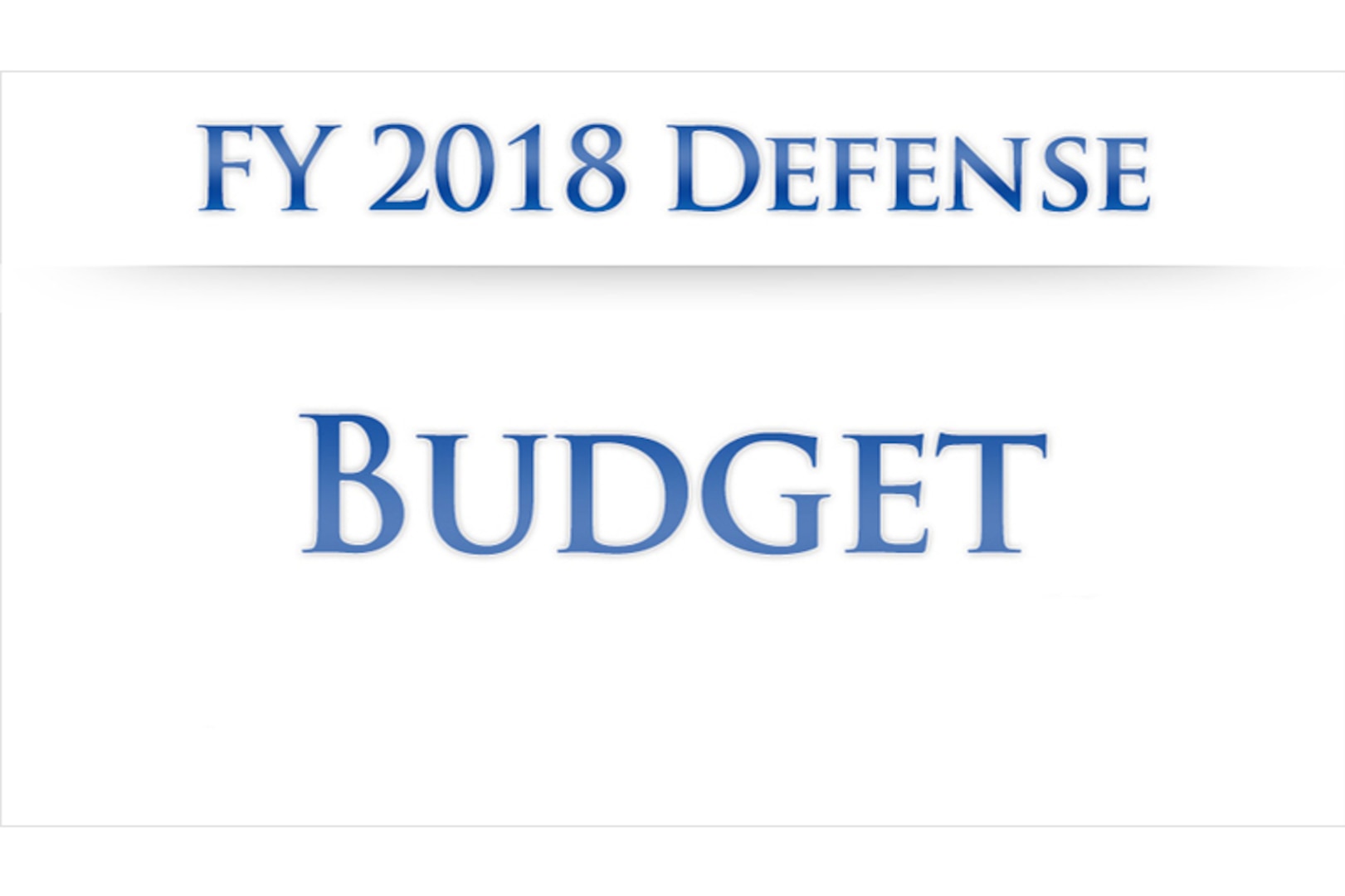 FY2018 Defense Budget