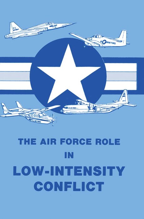 Book Cover - The Air Force Role in Low-Intensity Conflict